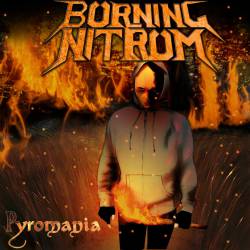 Burning Nitrum : Pyromania